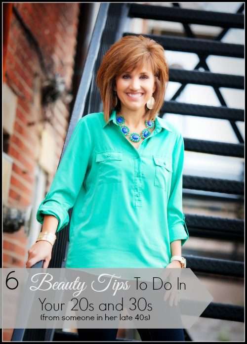 6 Beauty Tips To Do In Your 20s and 30s - Cyndi Spivey