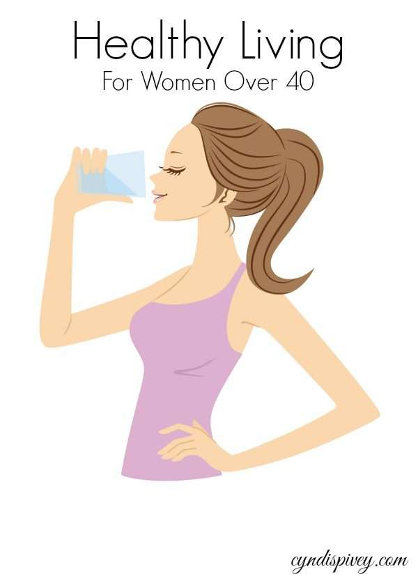 Healthy Living For Women Over 40 - Cyndi Spivey
