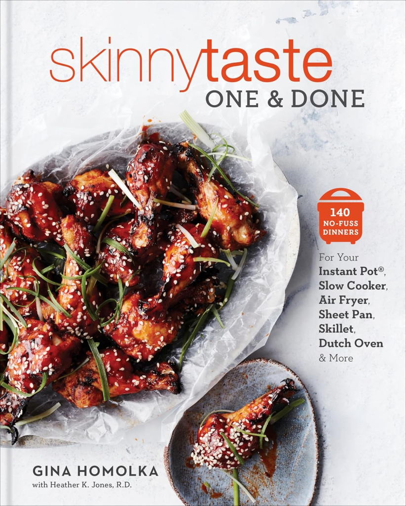 Skinnytaste One and Done by Gina Homolka Easy Slow cooker meal ideas